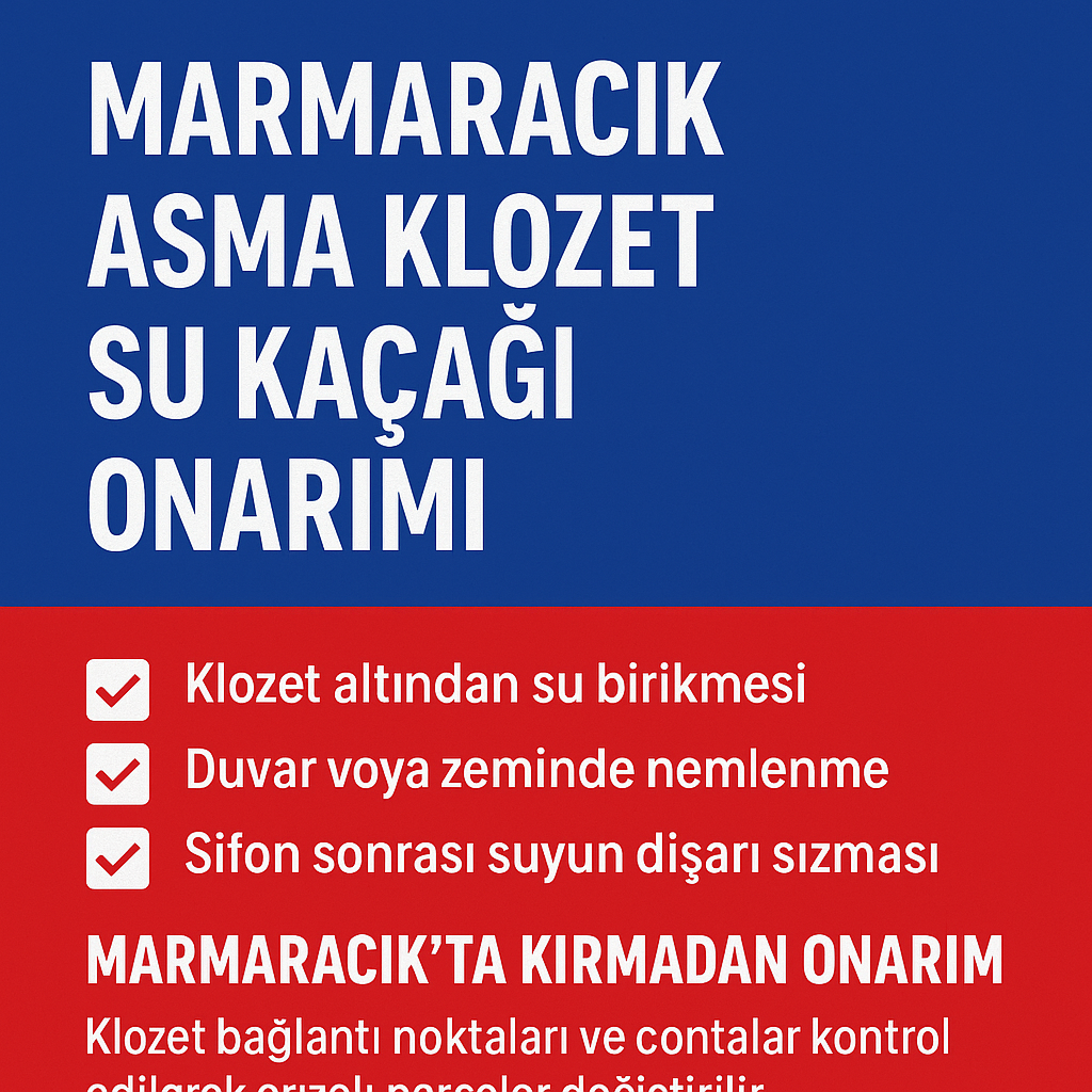 Marmaracık Asma Klozet Su Kaçağı Onarımı – Çorlu Tesisat Doktoru