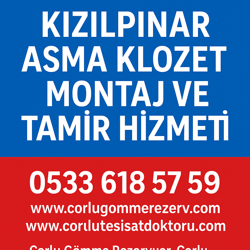 Kızılpınar Asma Klozet Montaj ve Tamir Hizmeti – Çorlu Tesisat Doktoru