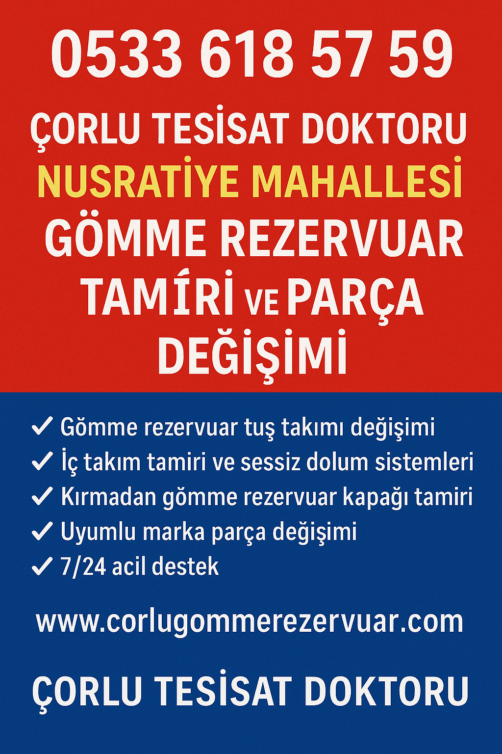 Çorlu Tesisat Doktoru Kazımiye Mahallesi Gömme Rezervuar Tamiri ve Parça Değişimi Hizmetleri